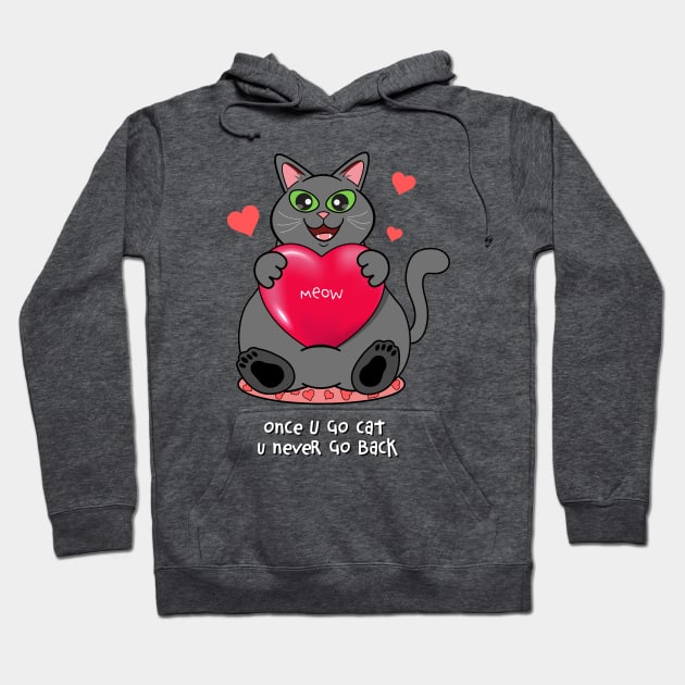 Once You Go Cat, You Never Go Back | Gray Cat Hoodie by leBoosh-Designs